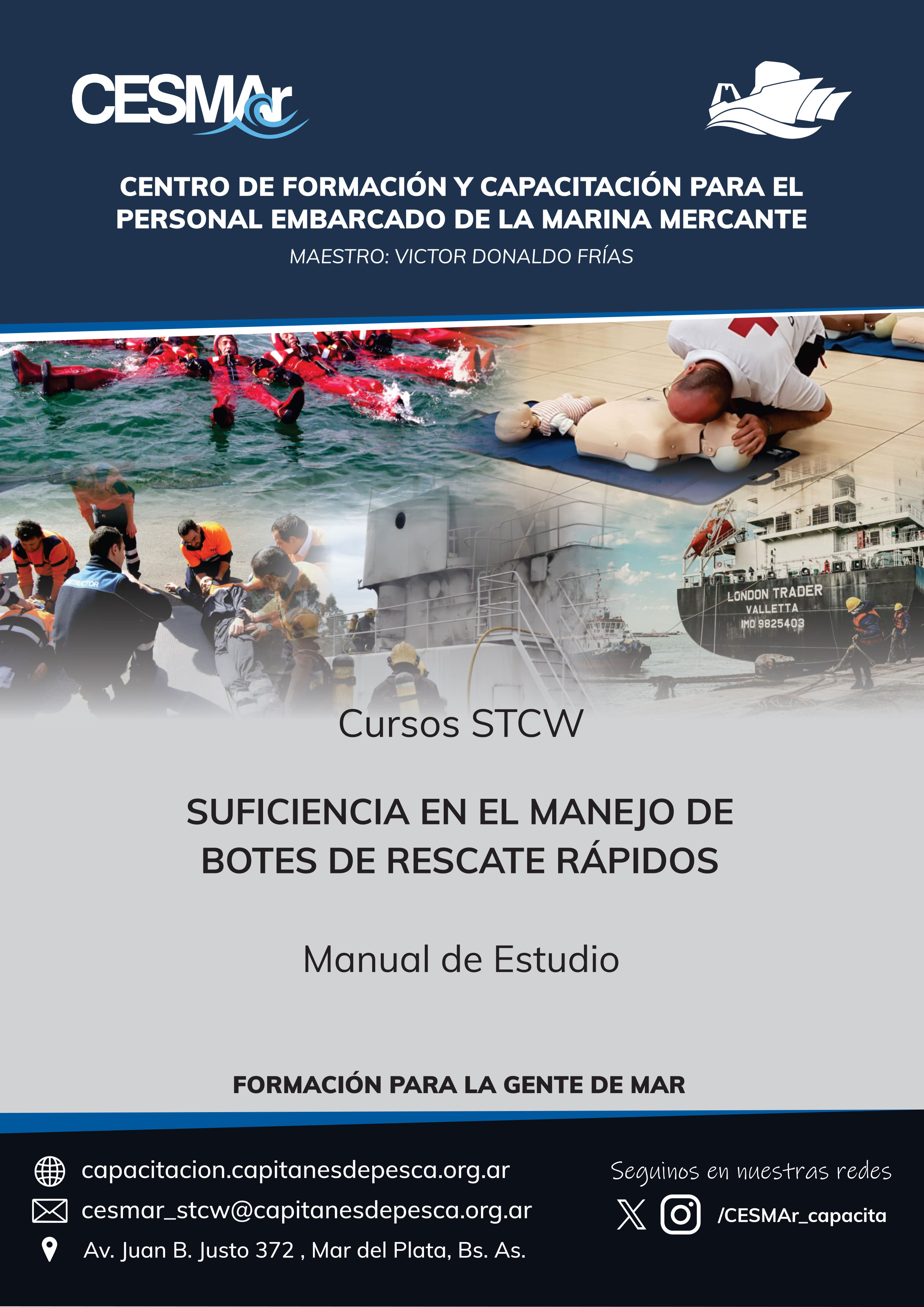 Suficiencia en el manejo de Botes de Rescate Rapidos